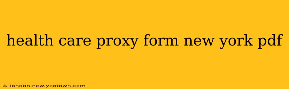 health care proxy form new york pdf