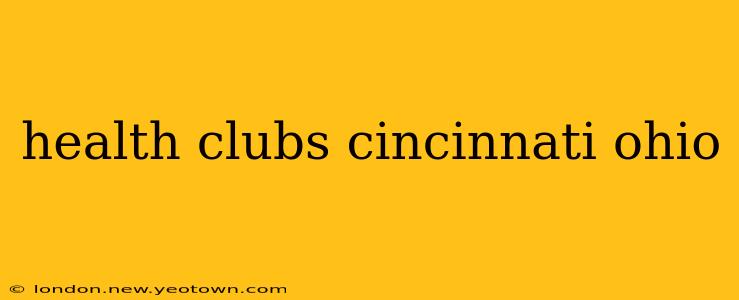 health clubs cincinnati ohio