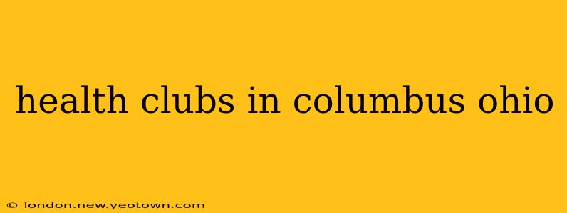 health clubs in columbus ohio