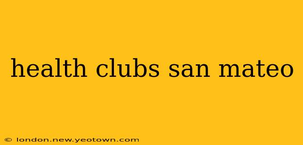 health clubs san mateo