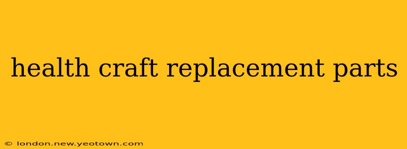 health craft replacement parts