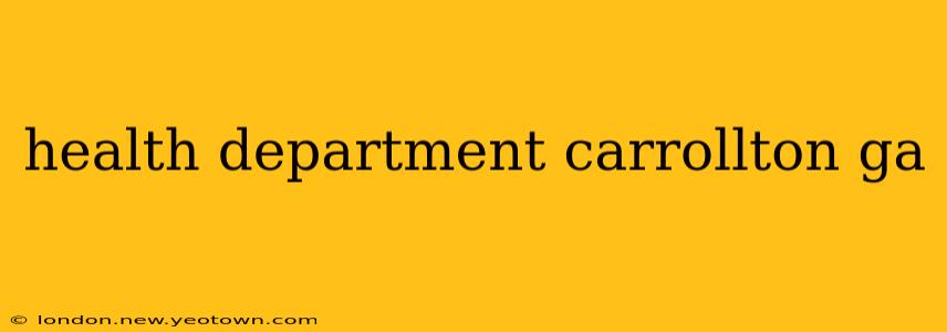 health department carrollton ga
