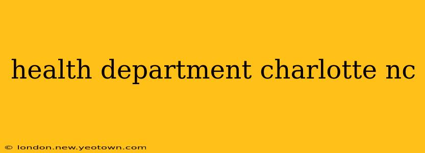 health department charlotte nc