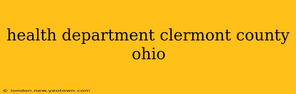health department clermont county ohio