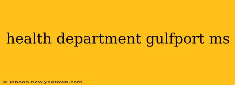 health department gulfport ms