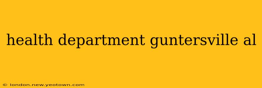 health department guntersville al