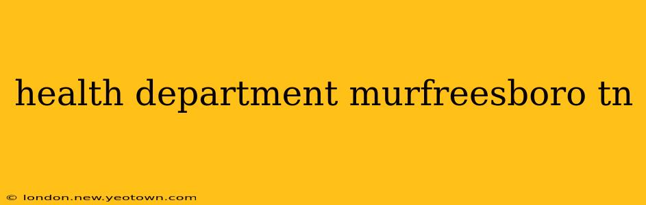 health department murfreesboro tn