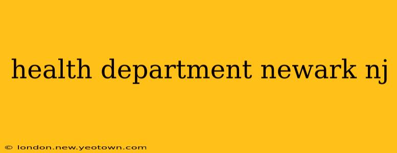 health department newark nj