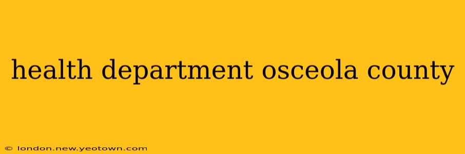 health department osceola county