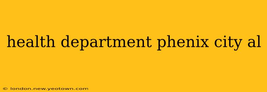 health department phenix city al