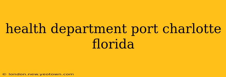 health department port charlotte florida
