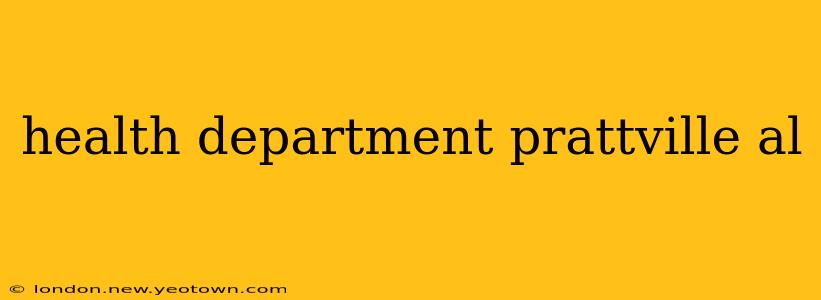 health department prattville al