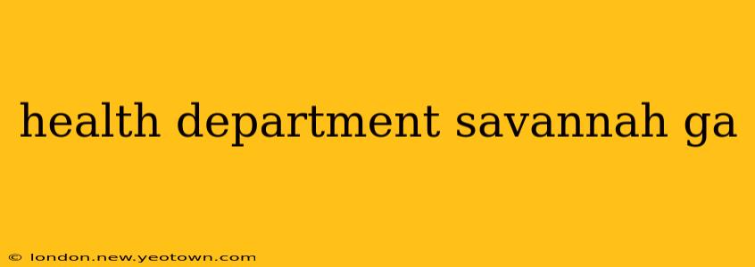 health department savannah ga