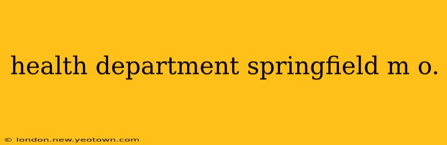 health department springfield m o.