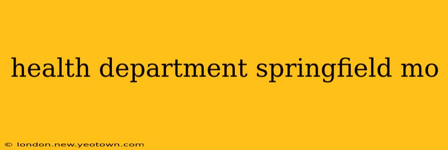 health department springfield mo