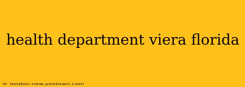 health department viera florida