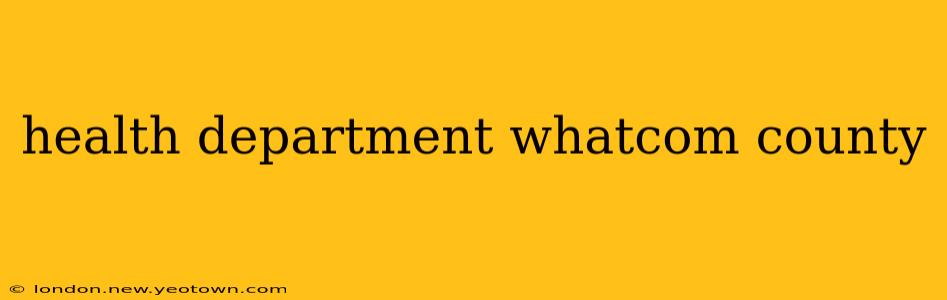 health department whatcom county