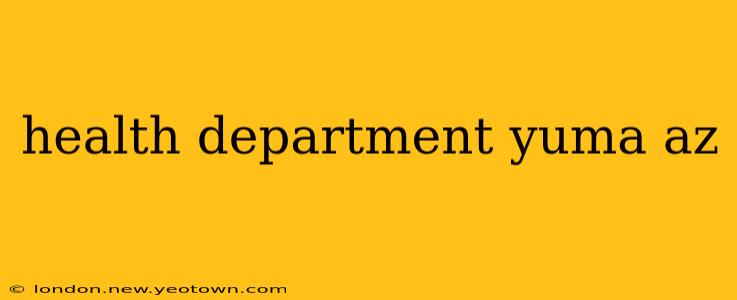 health department yuma az
