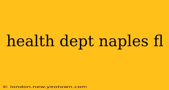 health dept naples fl