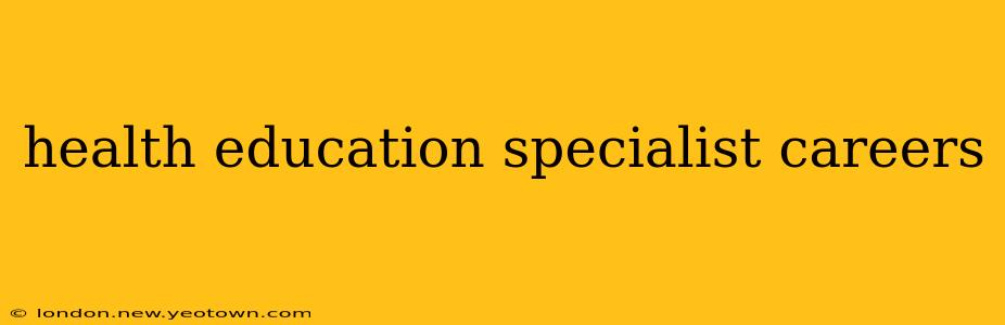 health education specialist careers