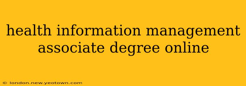 health information management associate degree online