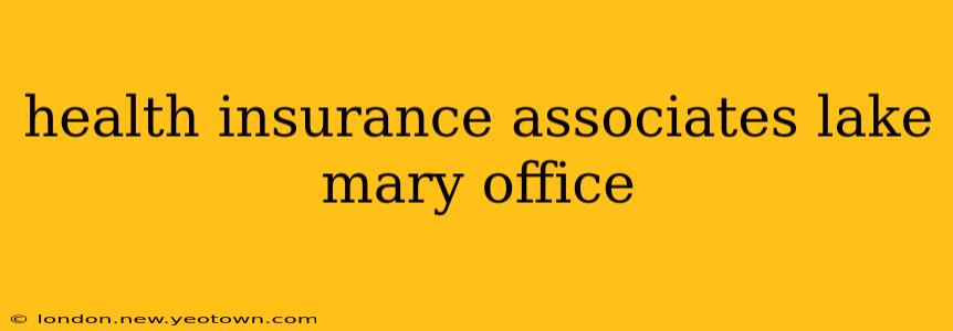 health insurance associates lake mary office