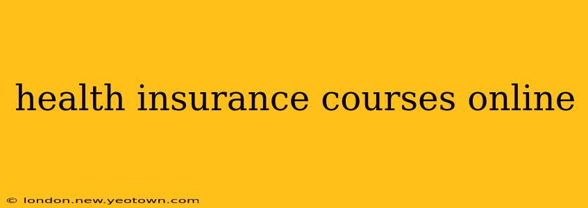 health insurance courses online