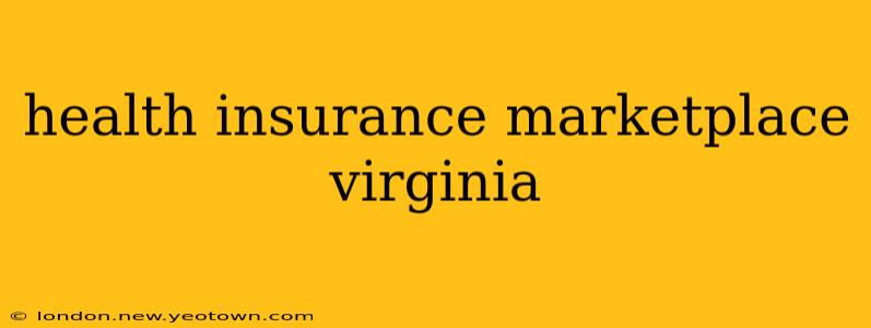 health insurance marketplace virginia