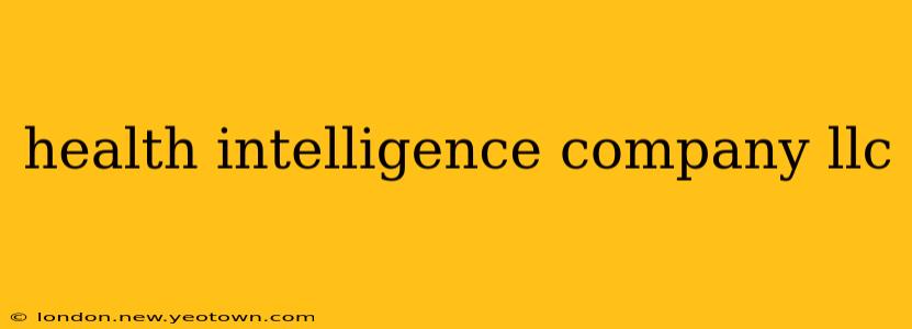 health intelligence company llc