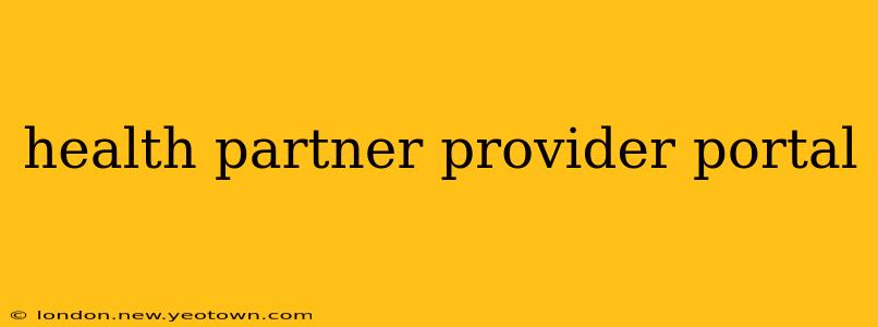 health partner provider portal