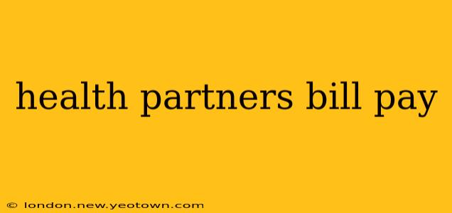 health partners bill pay