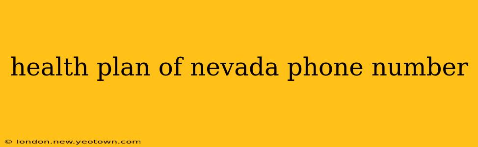 health plan of nevada phone number