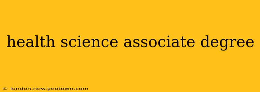 health science associate degree