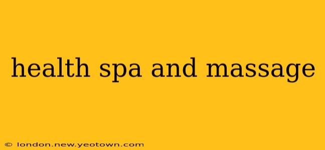 health spa and massage