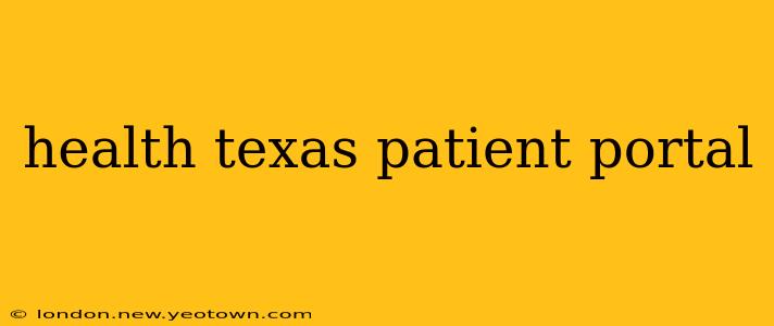 health texas patient portal