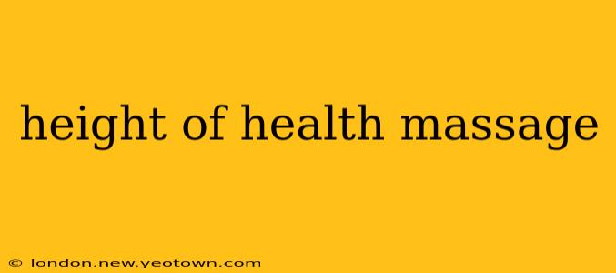 height of health massage