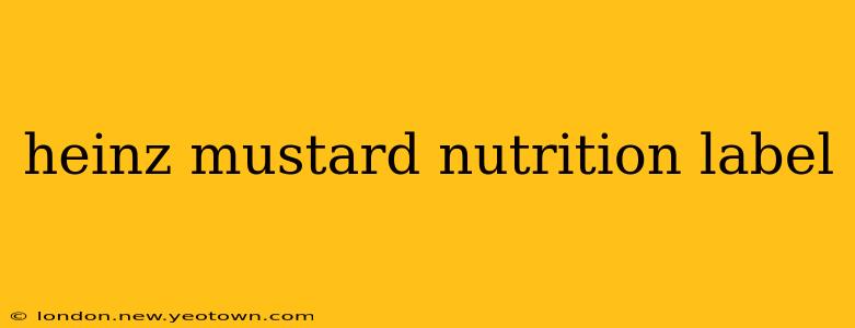 heinz mustard nutrition label