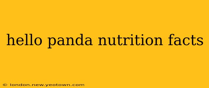 hello panda nutrition facts