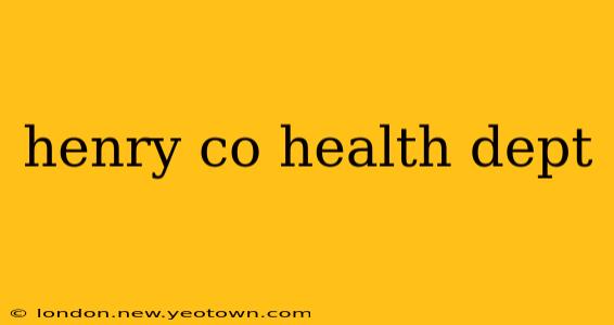 henry co health dept