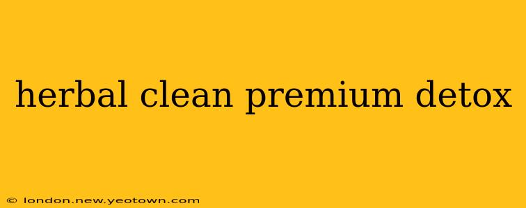 herbal clean premium detox