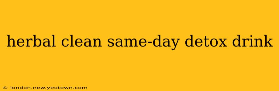 herbal clean same-day detox drink