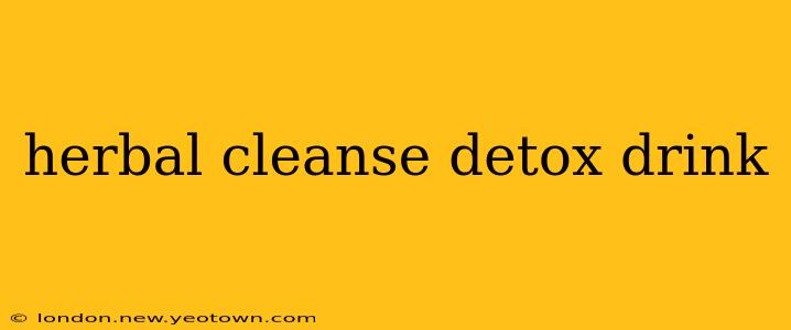 herbal cleanse detox drink