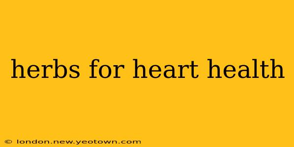 herbs for heart health