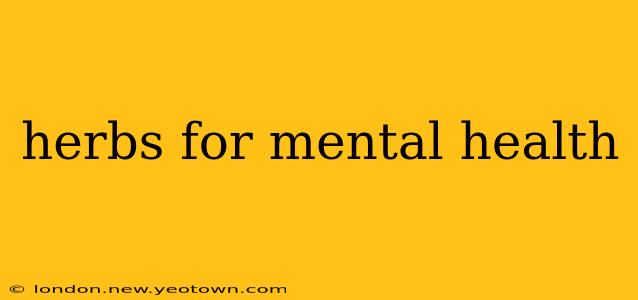 herbs for mental health