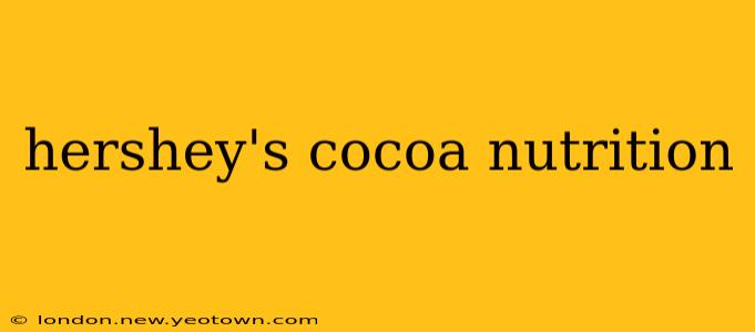hershey's cocoa nutrition