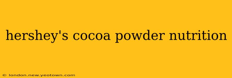 hershey's cocoa powder nutrition