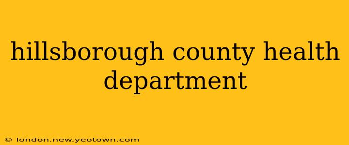 hillsborough county health department