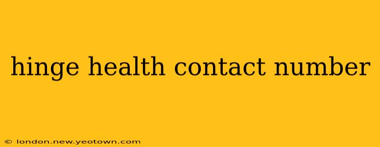 hinge health contact number