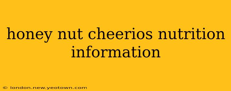 honey nut cheerios nutrition information