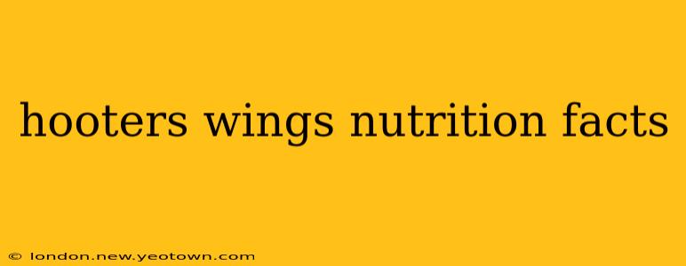 hooters wings nutrition facts